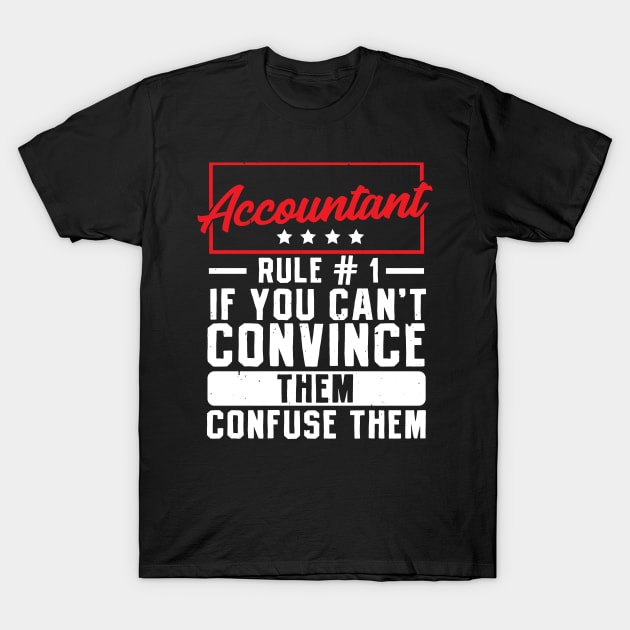 Funny accountant  Accounting tax season numbers T-Shirt by Caskara